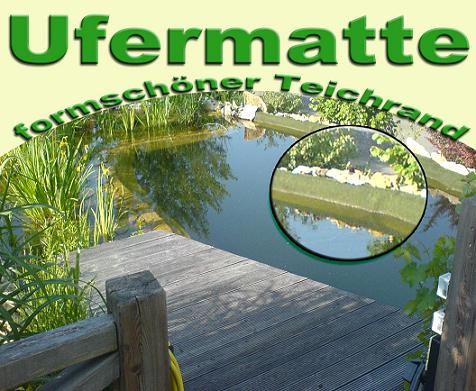 Ufermatte Teich